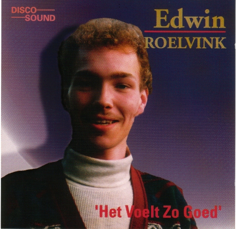 Edwin Roelvink  Het Voelt Zo Goed : Front